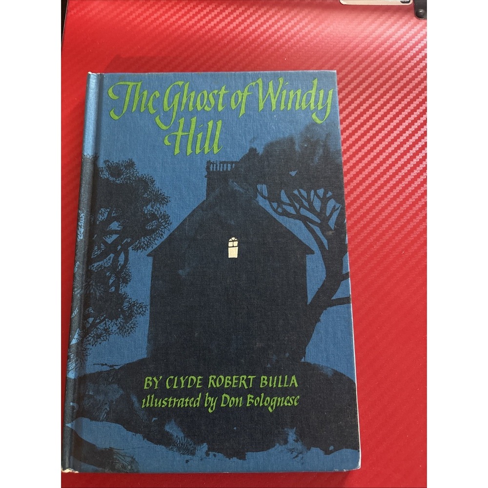 The Ghost of Windy Hill Clyde Robert Bulla 1968 Halloween Book Hardcover Vintage